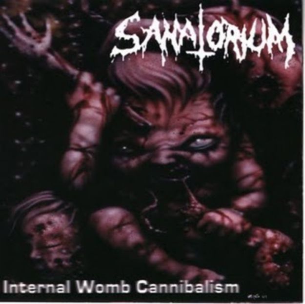 Obrázok Sanatorium - Internal Womb Cannibalism (CD)