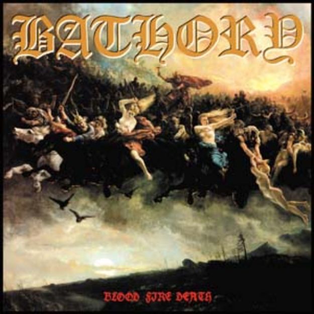 Picture of Bathory - Blood Fire Death (CD)