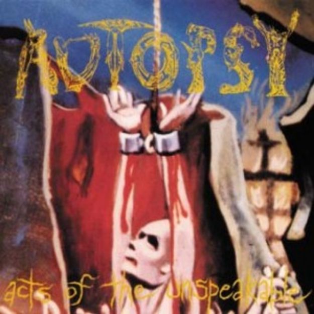 Obrázok Autopsy - Acts of the Unspeakable (CD)
