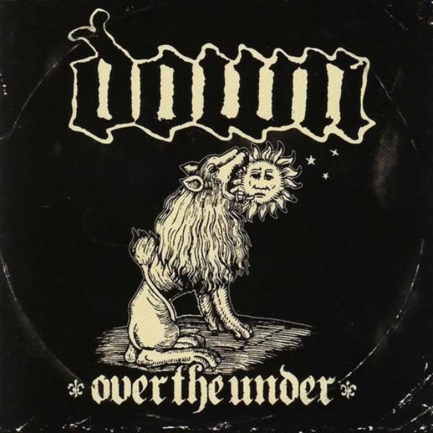Obrázok Down - Down III: Over the Under (CD)