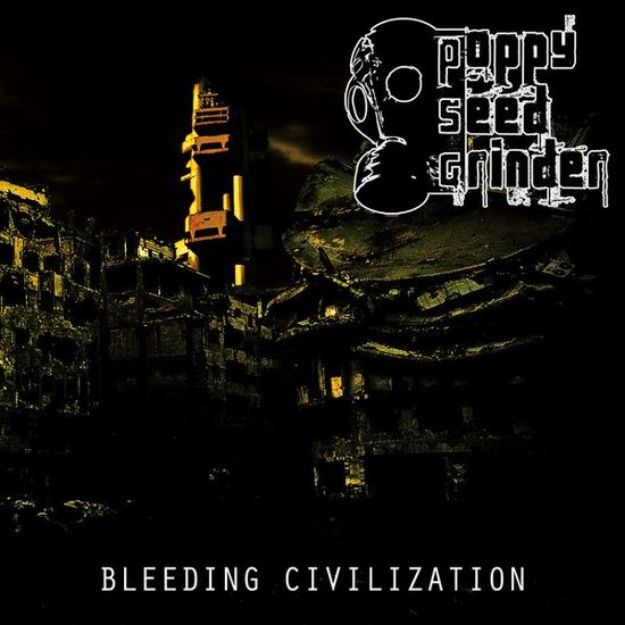 Obrázok Poppy Seed Grinder - Bleeding Civilization (CD)