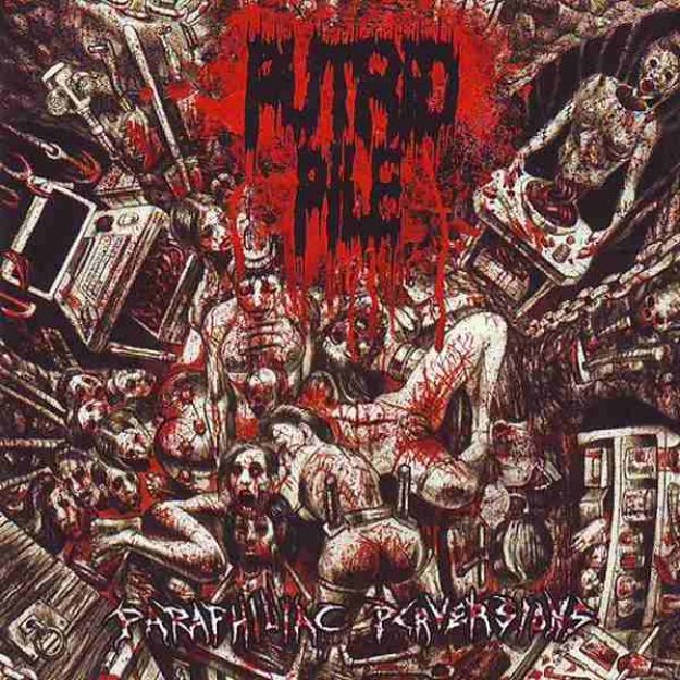 Picture of Putrid Pile - Paraphiliac Perversions (CD)